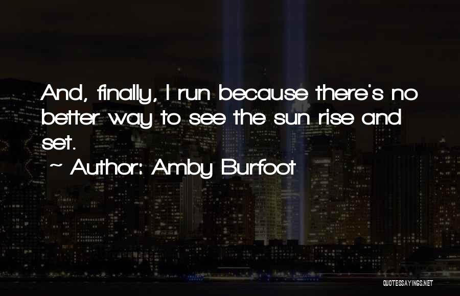 Amby Burfoot Quotes 1039314