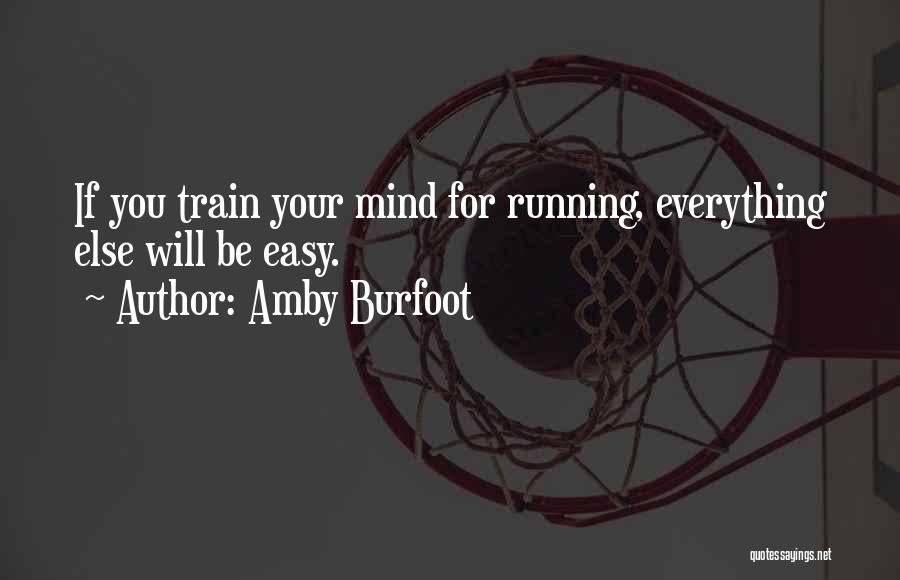 Amby Burfoot Quotes 1572530