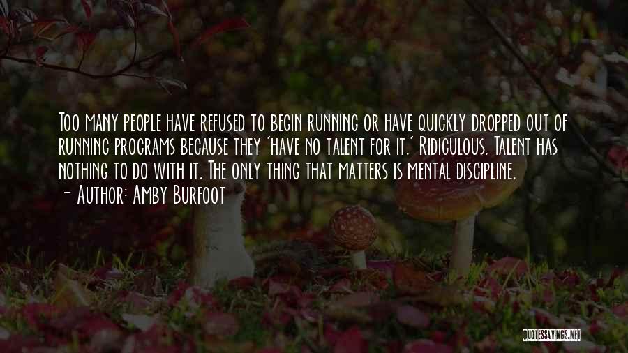 Amby Burfoot Quotes 1581448