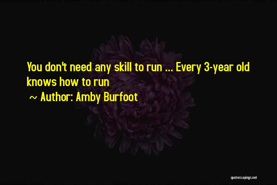 Amby Burfoot Quotes 1850897