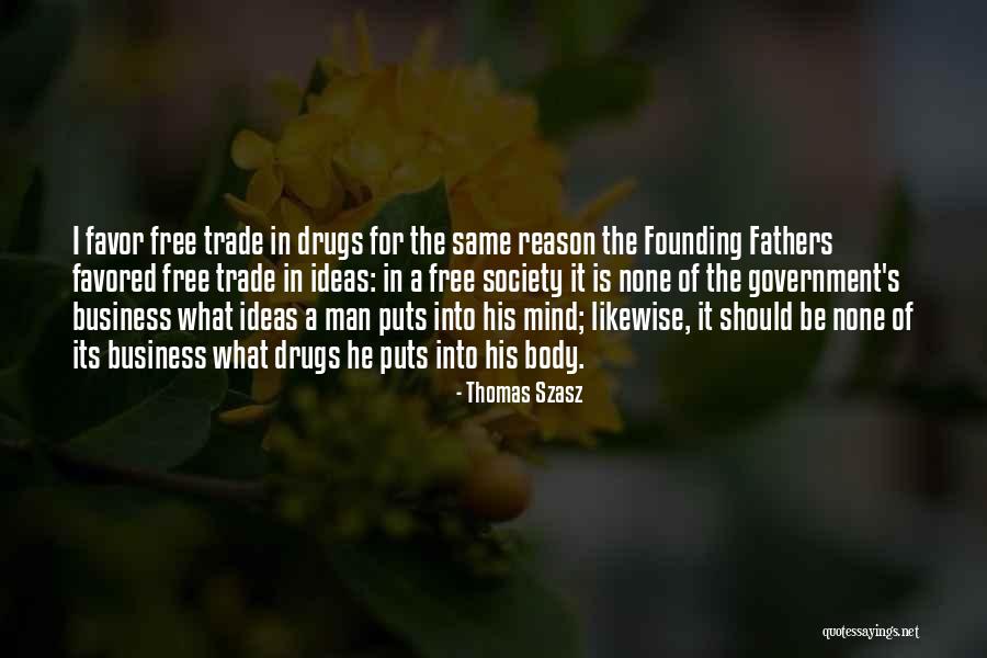 Amedrentarse Quotes By Thomas Szasz Amedrentarse Quotes By Thomas Szasz