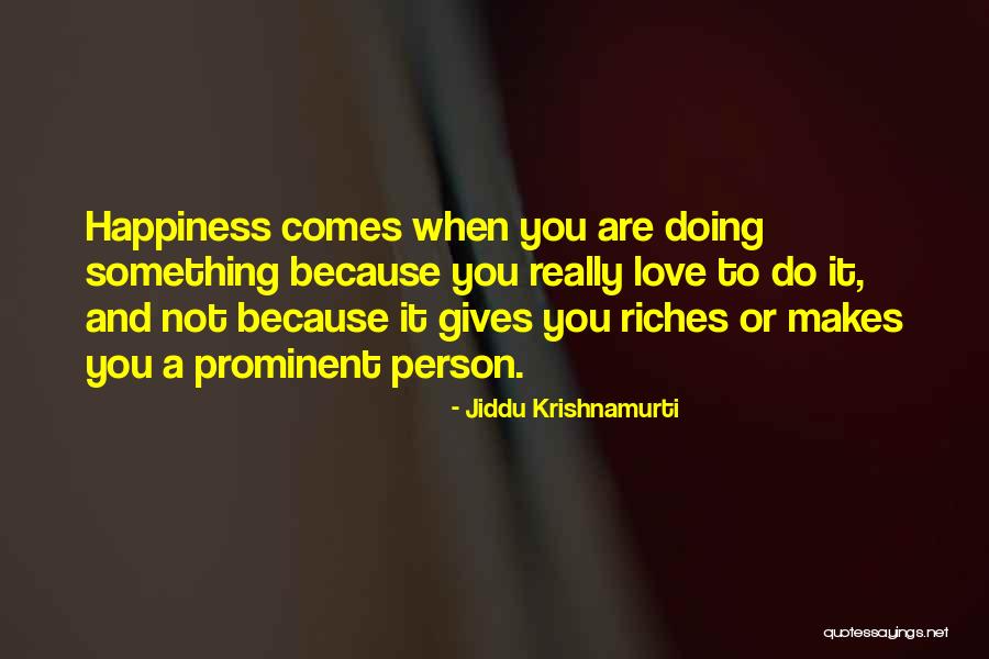 Ameela Persaud Quotes By Jiddu Krishnamurti Ameela Persaud Quotes By Jiddu Krishnamurti