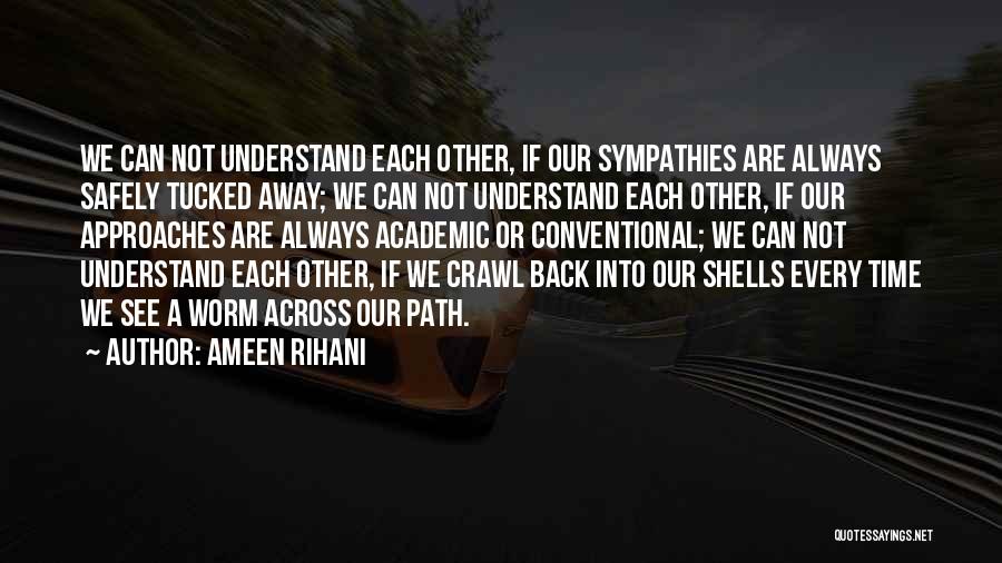 Ameen Rihani Quotes 1026049