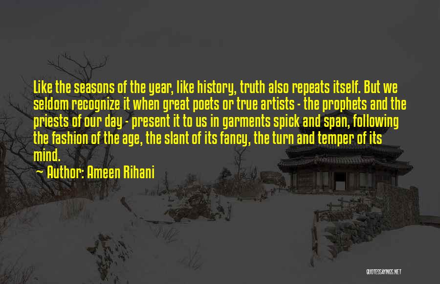 Ameen Rihani Quotes 1123302