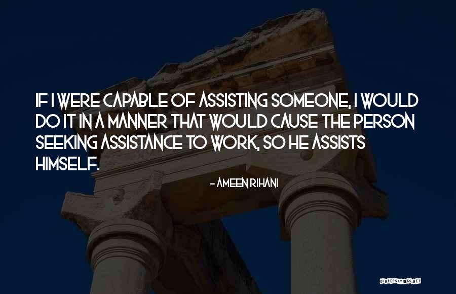 Ameen Rihani Quotes 1707023 Ameen Rihani Quotes 1707023