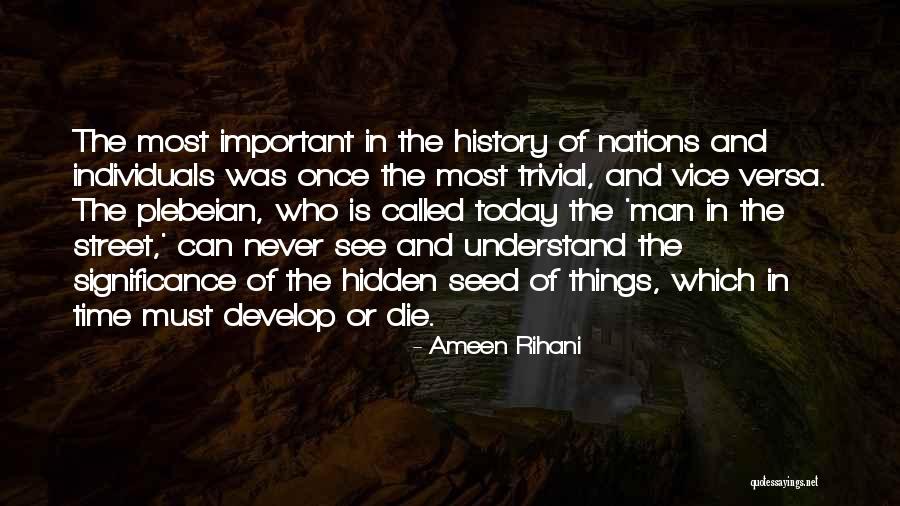 Ameen Rihani Quotes 768083 Ameen Rihani Quotes 768083