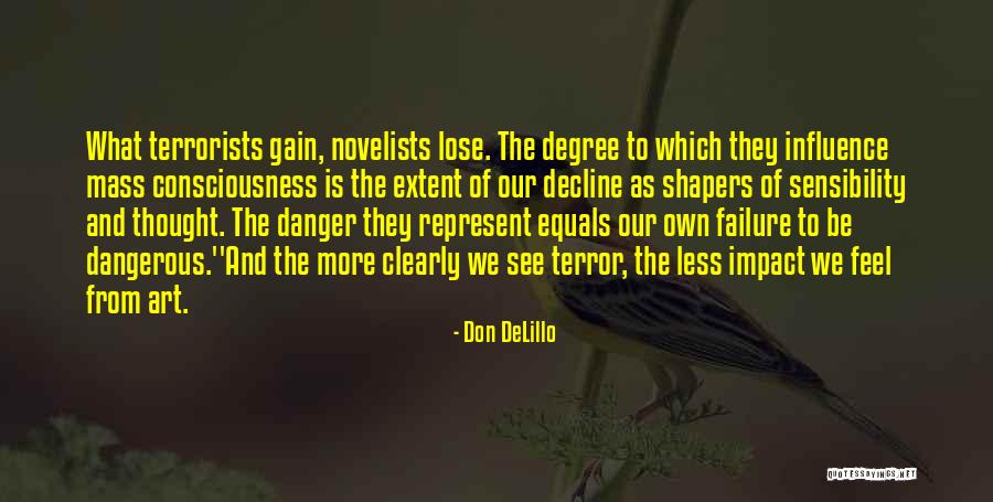Ameer Khusro Quotes By Don DeLillo Ameer Khusro Quotes By Don DeLillo