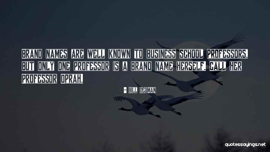 Ameera Al Taweel Quotes By Bill Dedman Ameera Al Taweel Quotes By Bill Dedman