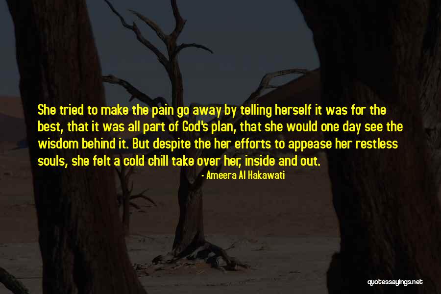 Ameera Quotes By Ameera Al Hakawati Ameera Quotes By Ameera Al Hakawati