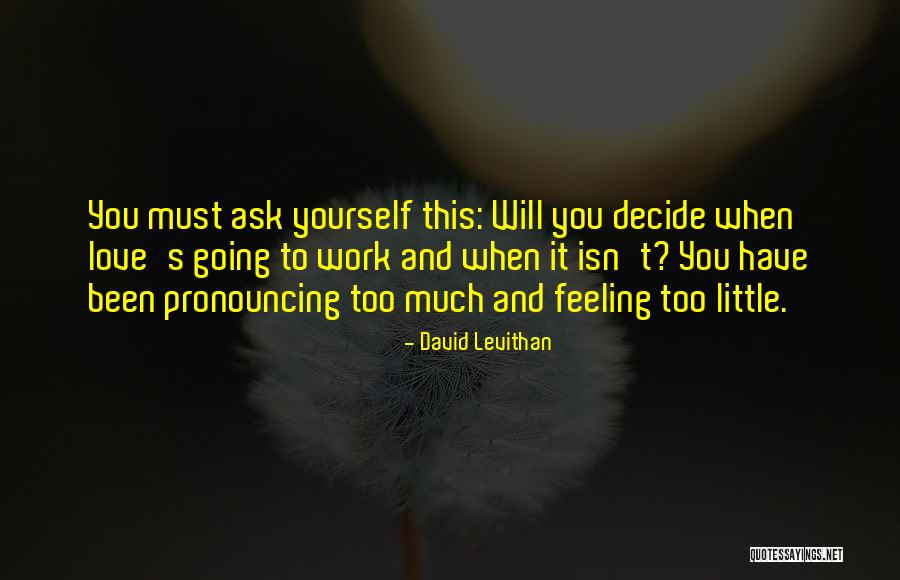 Amegashie Cardiologist Quotes By David Levithan Amegashie Cardiologist Quotes By David Levithan