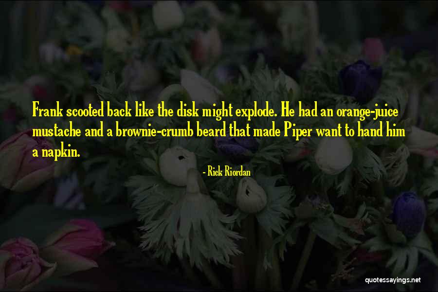 Ameijeiras Quotes By Rick Riordan Ameijeiras Quotes By Rick Riordan