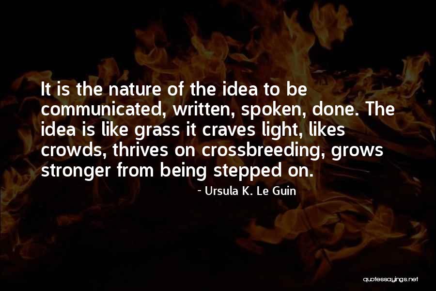 Ameisen Quotes By Ursula K. Le Guin Ameisen Quotes By Ursula K. Le Guin