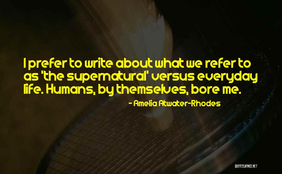 Amelia Atwater-Rhodes Quotes 1110619