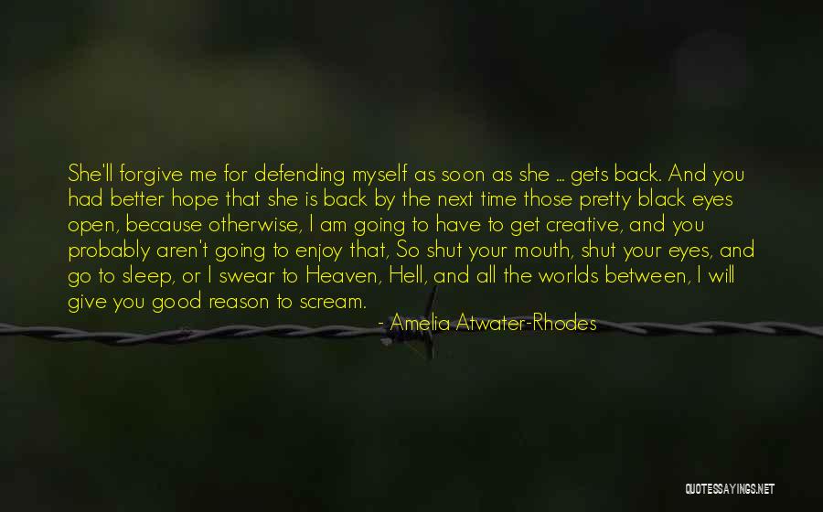 Amelia Atwater-Rhodes Quotes 1208987 Amelia Atwater-Rhodes Quotes 1208987