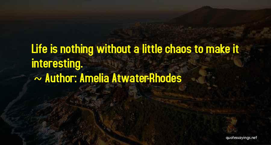 Amelia Atwater-Rhodes Quotes 1891145