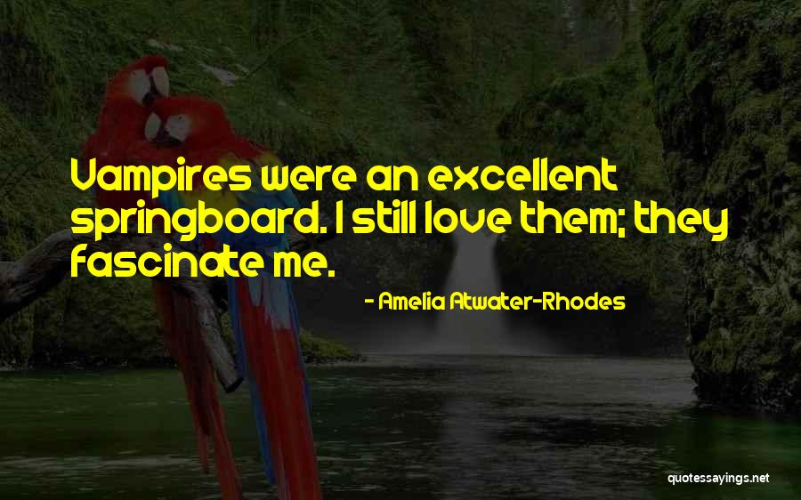 Amelia Atwater-Rhodes Quotes 539097