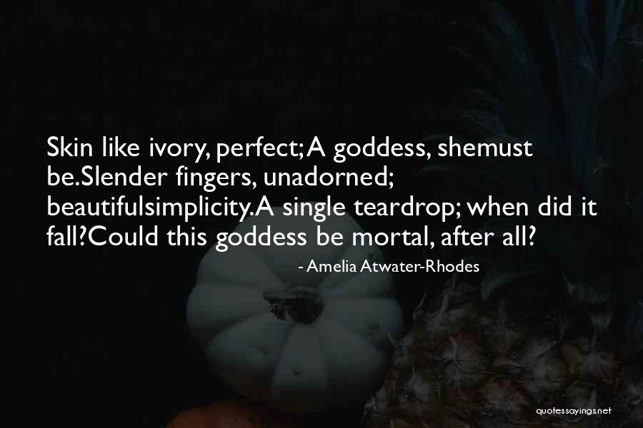 Amelia Atwater-Rhodes Quotes 880896