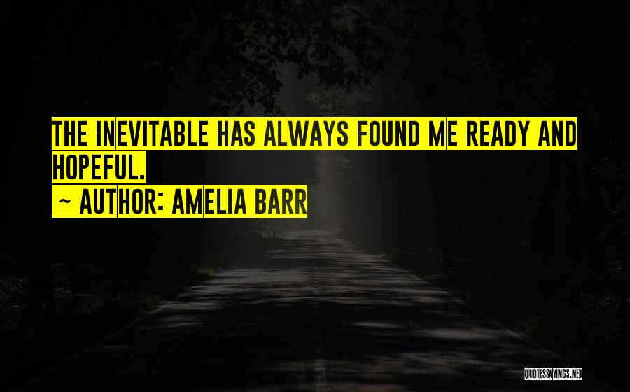 Amelia Barr Quotes 1720741