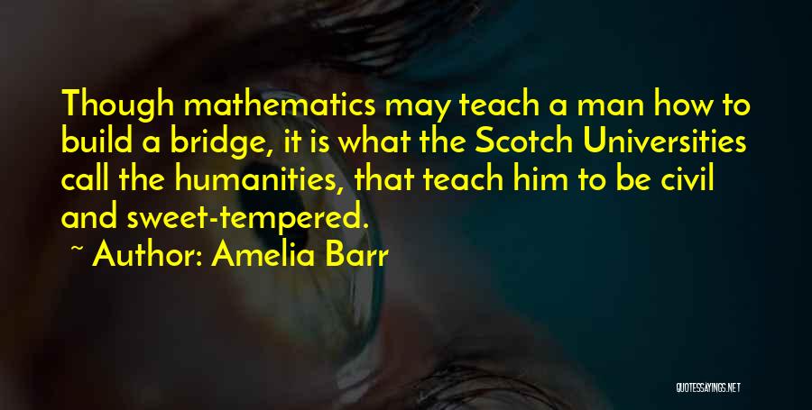 Amelia Barr Quotes 1770921