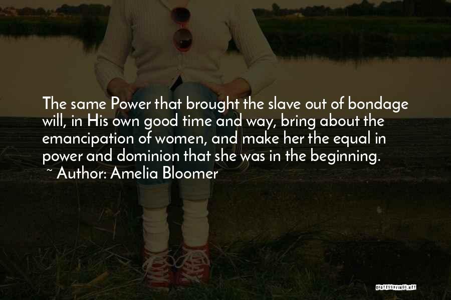 Amelia Bloomer Quotes 914955