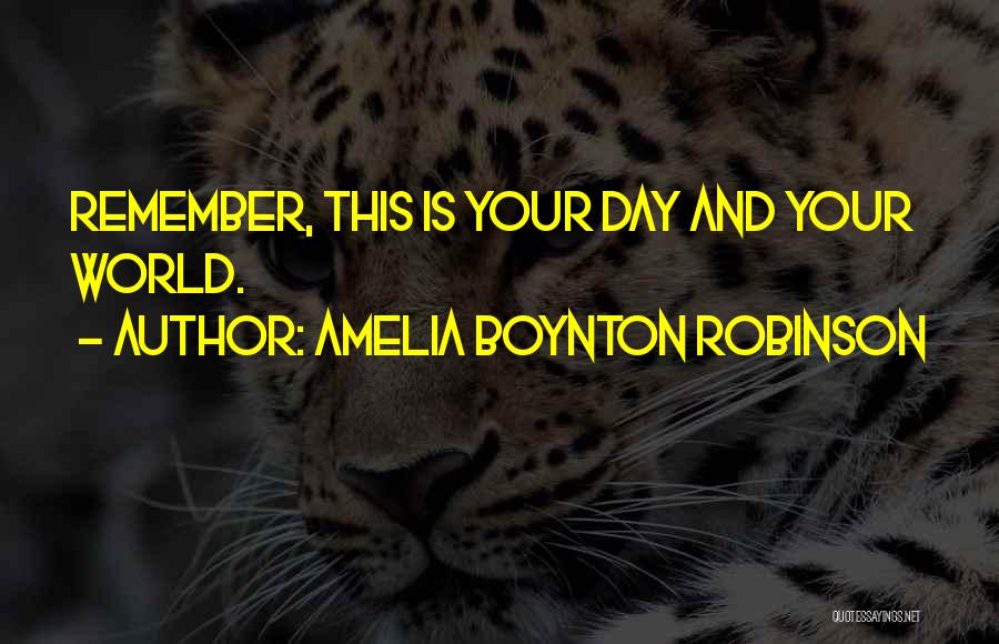 Amelia Boynton Robinson Quotes 1395777