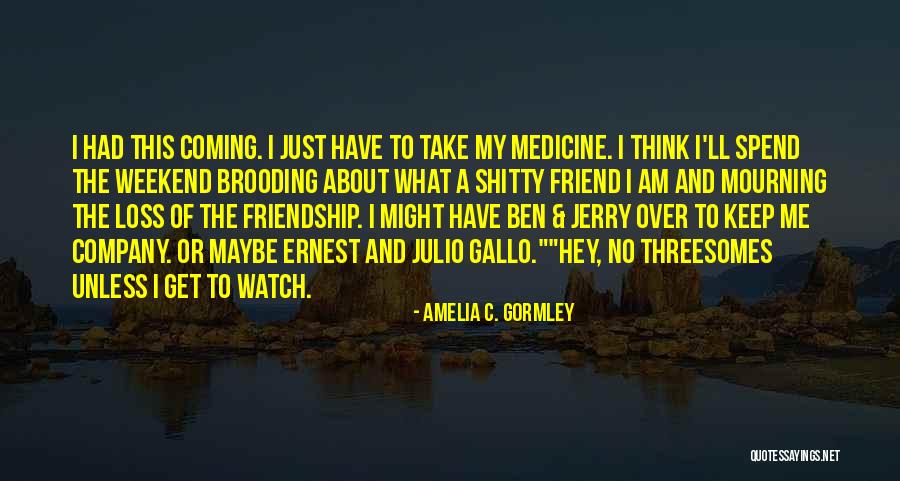 Amelia C. Gormley Quotes 1356887