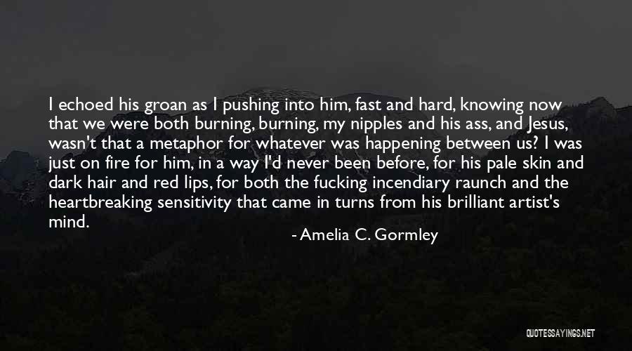 Amelia C. Gormley Quotes 326294