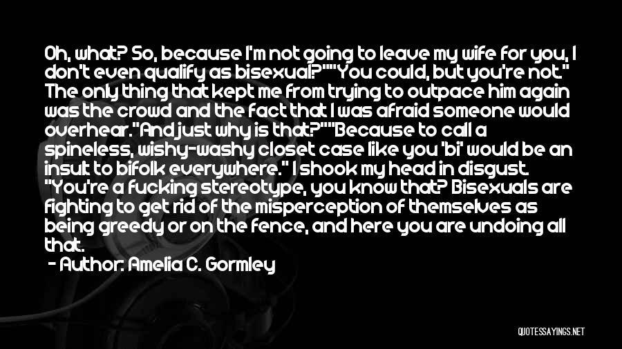 Amelia C. Gormley Quotes 773772