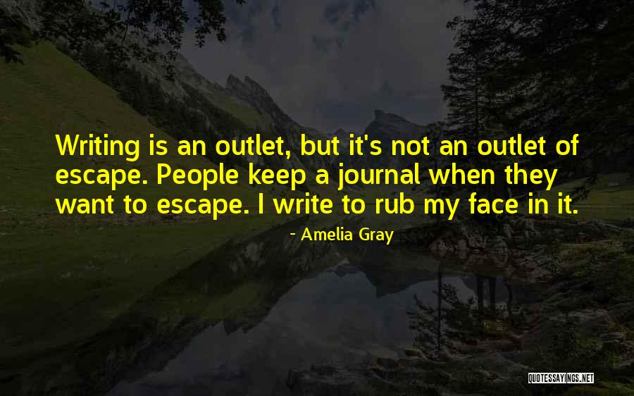 Amelia Gray Quotes 2116279