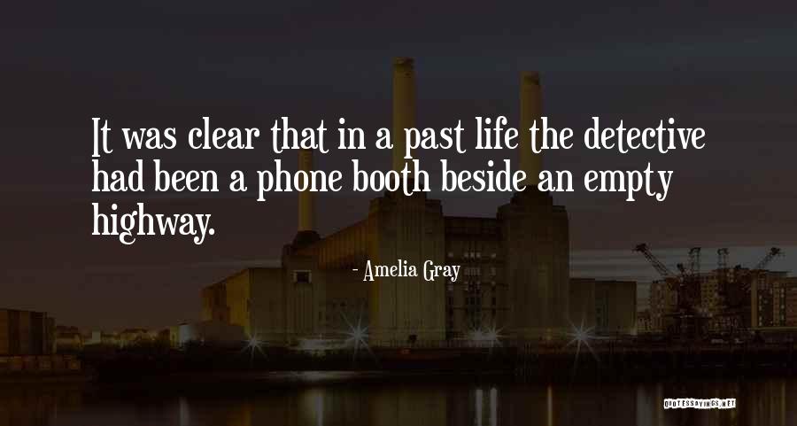 Amelia Gray Quotes 877794