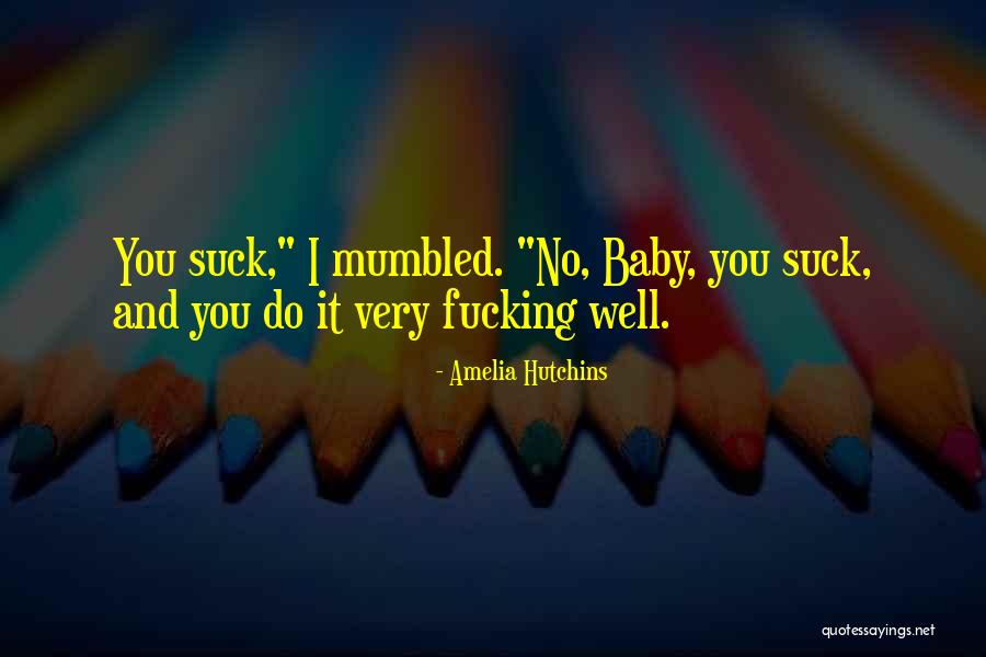 Amelia Hutchins Quotes 1158996 Amelia Hutchins Quotes 1158996
