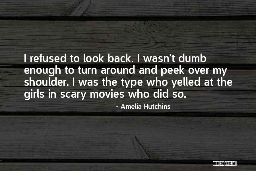 Amelia Hutchins Quotes 1548757 Amelia Hutchins Quotes 1548757