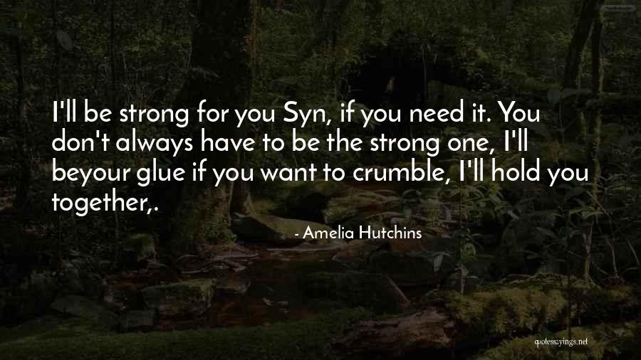 Amelia Hutchins Quotes 1759557 Amelia Hutchins Quotes 1759557