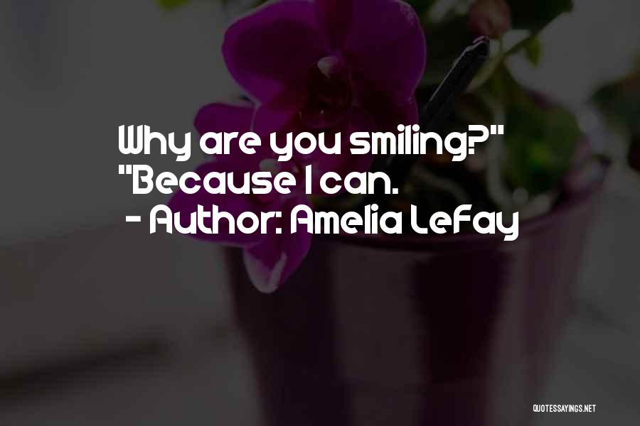 Amelia LeFay Quotes 1124917