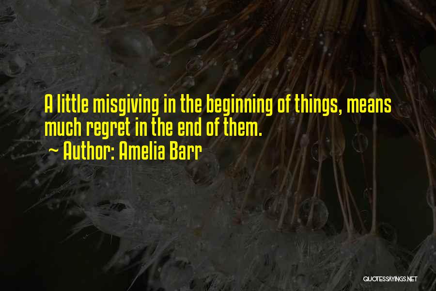 Amelia Quotes By Amelia Barr