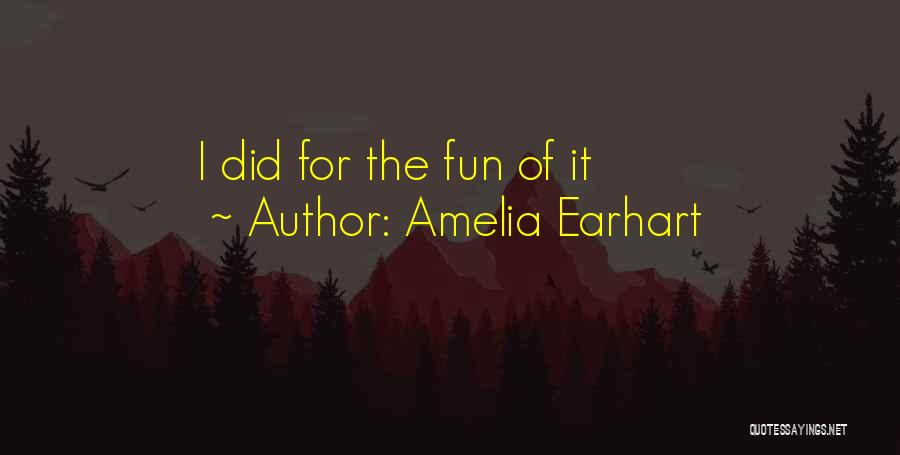Amelia Quotes By Amelia Earhart