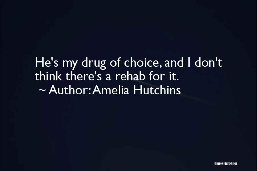 Amelia Quotes By Amelia Hutchins