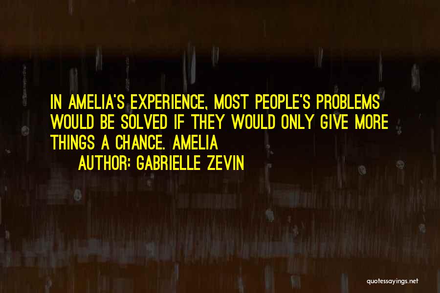 Amelia Quotes By Gabrielle Zevin