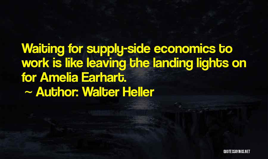 Amelia Quotes By Walter Heller