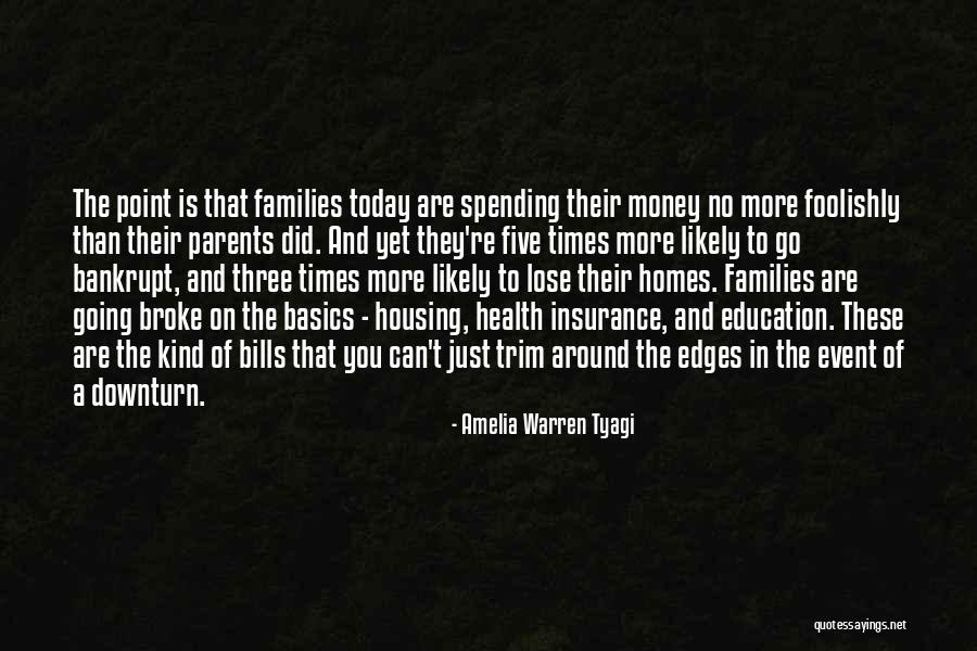 Amelia Warren Tyagi Quotes 891207 Amelia Warren Tyagi Quotes 891207
