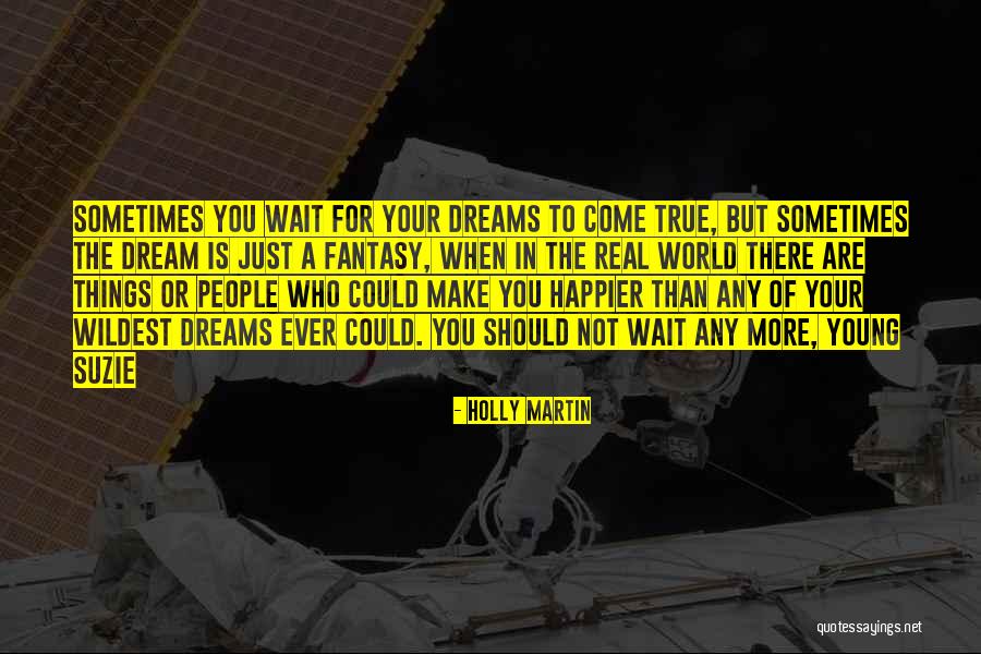 Amelie Montmartre Quotes By Holly Martin