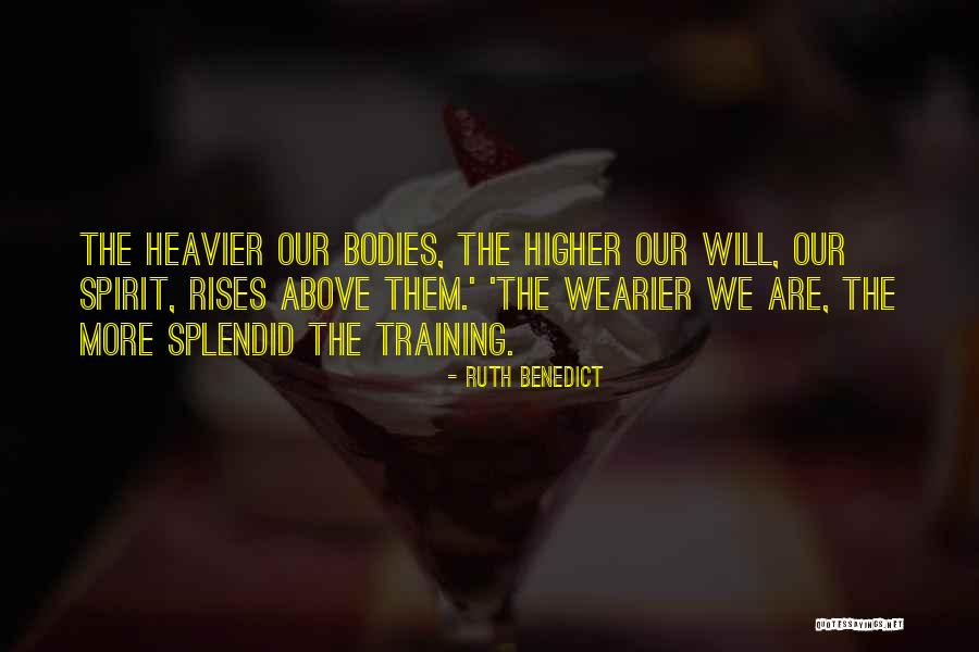 Amelie Montmartre Quotes By Ruth Benedict