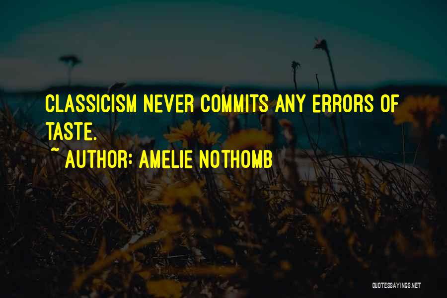 Amelie Nothomb Quotes 793540