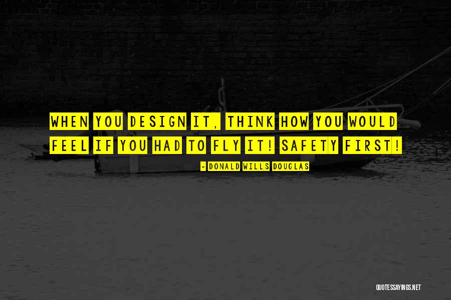 Ameline Clothing Quotes By Donald Wills Douglas Ameline Clothing Quotes By Donald Wills Douglas