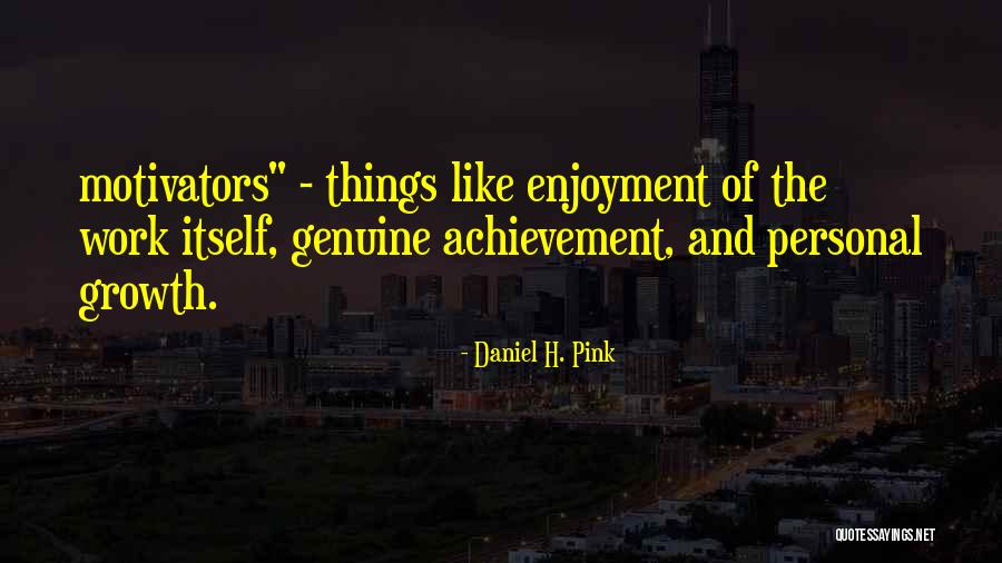 Ameline Joueuse Quotes By Daniel H. Pink Ameline Joueuse Quotes By Daniel H. Pink