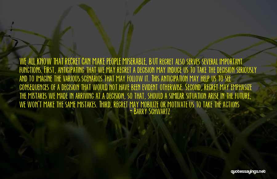 Ameliorate Quotes By Barry Schwartz Ameliorate Quotes By Barry Schwartz