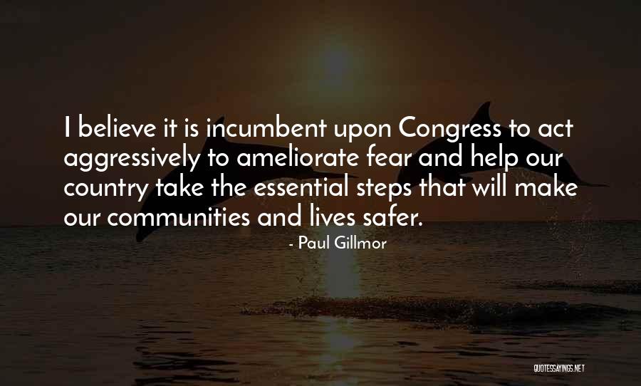 Ameliorate Quotes By Paul Gillmor Ameliorate Quotes By Paul Gillmor