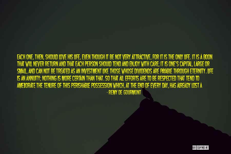 Ameliorate Quotes By Remy De Gourmont Ameliorate Quotes By Remy De Gourmont