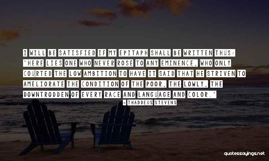 Ameliorate Quotes By Thaddeus Stevens Ameliorate Quotes By Thaddeus Stevens