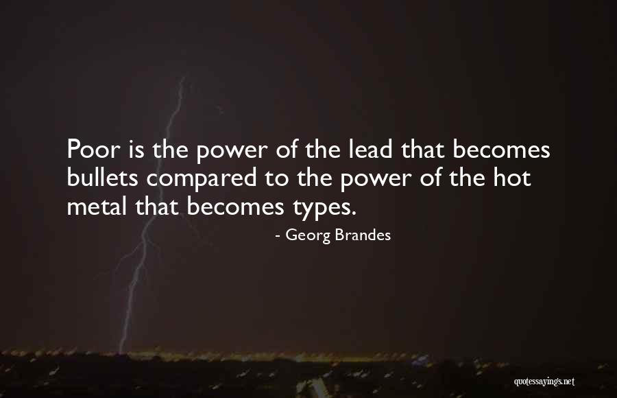 Amell Brothers Quotes By Georg Brandes Amell Brothers Quotes By Georg Brandes